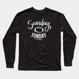 Sunday Funday Football Long Sleeve T-Shirt